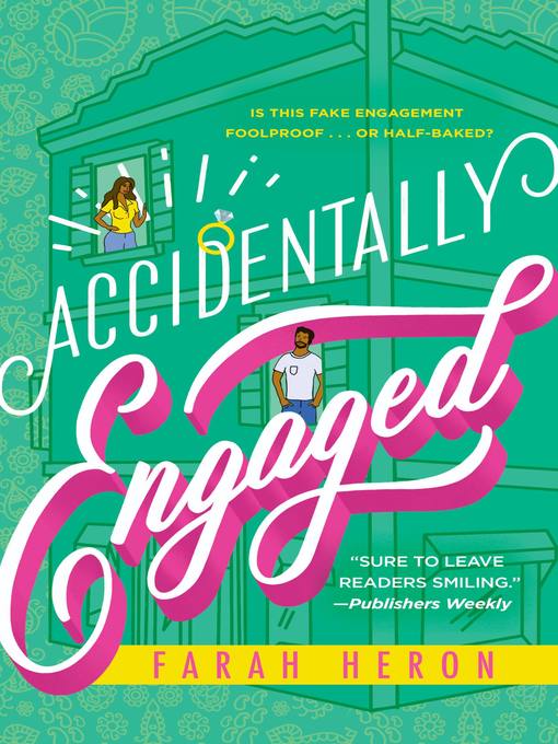 Title details for Accidentally Engaged by Farah Heron - Available